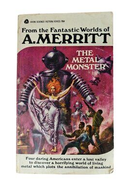 The Metal Monster A. Merritt 1972 Fifth Printing Paperback Science Fiction